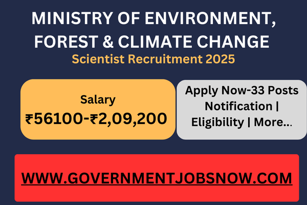 MoEFCC Scientist Recruitment 2025