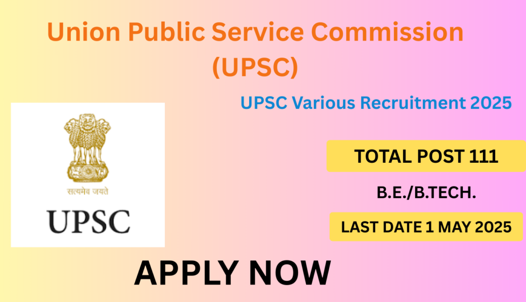 UPSC Recruitment 2025: Apply Online for 111 Assistant Engineer, System Analyst, and More Posts 1 UPSC Recruitment 2025