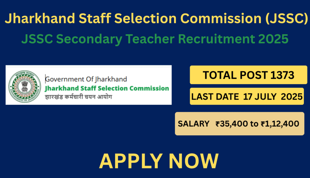 JSSC Secondary Teacher Recruitment 2025 – Huge Vacancy! Apply for 1373 Posts Before Deadline 1 JSSC Secondary Teacher Recruitment 2025