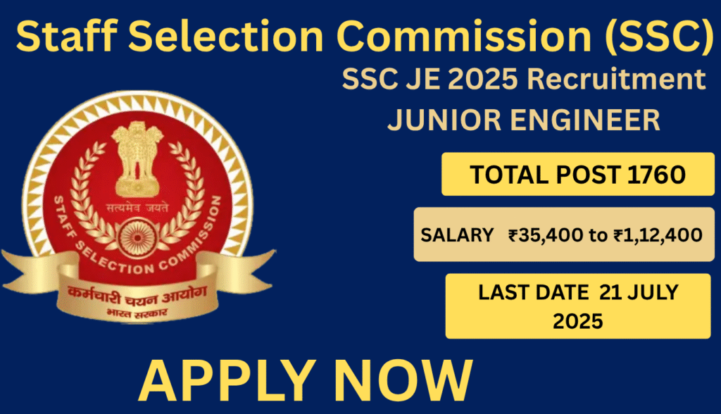 SSC JE 2025 Recruitment: Apply for 1760 Junior Engineer Vacancies, Salary ₹35,400–₹1,12,400. 1 SSC JE 2025 RECRUITMENT