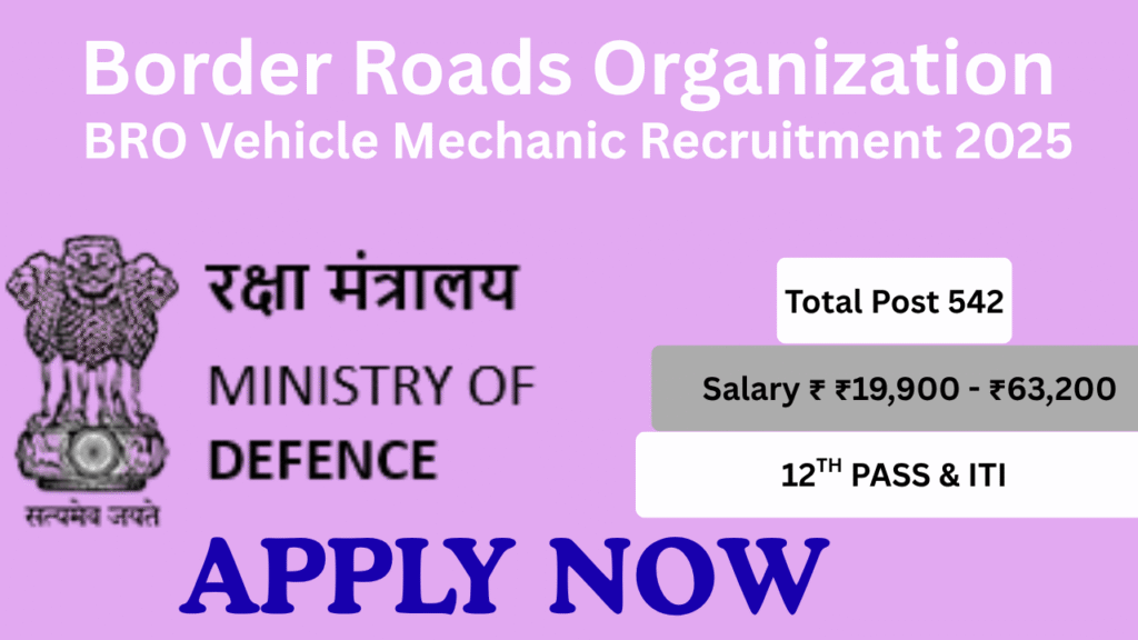 BRO Vehicle Mechanic Recruitment 2025: Apply for 542 Vacancies with High Pay 1 BRO Vehicle Mechanic Recruitment 2025